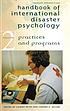 Handbook of international disaster psychology von Gilbert Reyes