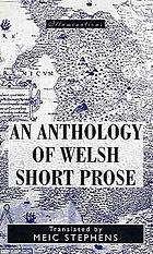 Illuminations : an anthology of Welsh short prose