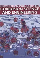 Research opportunities in corrosion science and engineering