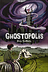 Ghostopolis 著者：  Doug TenNapel 