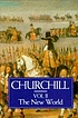 A history of the English-speaking peoples 著者： Winston S Churchill, 1874-1965.