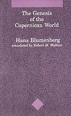 The genesis of the Copernican world