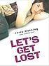 Let's get lost von Sarra Manning