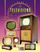 Collector's guide to vintage televisions : identification & values