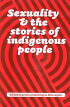 Sexuality and the stories of indigenous people
