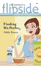 Finding Mr. Perfect