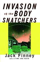 Invasion of the body snatchers