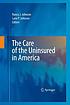 The care of the uninsured in America