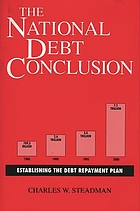 The national debt conclusion : establishing the debt repayment plan