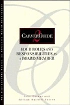 Your roles and responsibilities as a board member