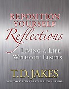 Reposition yourself : living life without limits