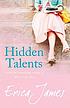 Hidden talents door Erica James