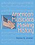 American musicians making history door Donna B Levene