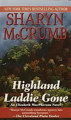 Highland laddie gone