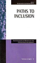 Paths to inclusion : the integration of migrants in the United States and Germany