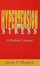 Hypertension and stress : a unified concept