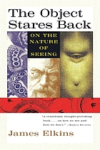 The object stares back : on the nature of seeing