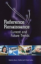 Reference renaissance : current and future trends