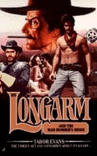 Longarm and the mad bomber's bride