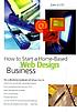 How to start a home-based web design business door Jim Smith