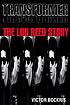 Transformer : the Lou Reed story de Victor Bockris