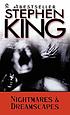 Nightmares & dreamscapes 著者： Stephen King