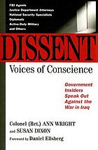 Dissent : voices of conscience