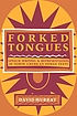 Forked tongues : speech, writing, and representation... 著者：  David Murray 