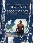 The last of the Mohicans : a narrative of 1757