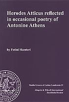 Herodes Atticus reflected in occasional poetry of Antonine Athens