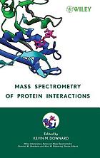 Mass spectrometry of protein interactions