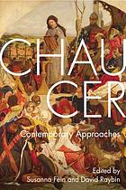 Chaucer : contemporary approaches