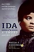 Ida : a sword among lions : Ida B. Wells and the... by Paula Giddings