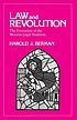 Law and revolution : the formation of the Western legal tradition