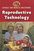 Reproductive technology von Clay Farris Naff