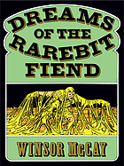 Dreams of the rarebit fiend.