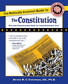 The politically incorrect guide to the Constitution