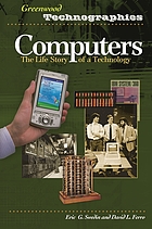 Computers : the life story of a technology