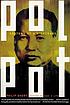 Pol Pot : anatomy of a nightmare door Philip Short