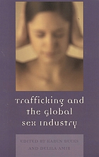 Trafficking and the Global Sex Industry cover image