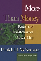 More than money : portraits of transformative stewardship