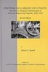 Writing in a milieu of utility : the move to technical... von Teresa Kynell-Hunt