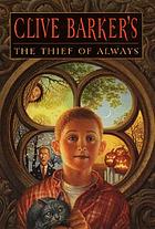 Clive Barker's The thief of always.
