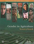 Gender in agriculture sourcebook
