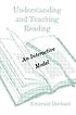 Understanding and teaching reading : an interactive model