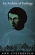 An Archive of feelings : trauma, sexuality, and... by  Ann Cvetkovich 