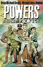 Powers : the sellouts