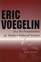 Eric Voegelin and the foundations of modern political science