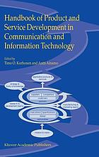 Handbook of product and service development in communication and information technology
