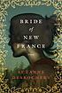 Bride of New France by  Suzanne Desrochers 
